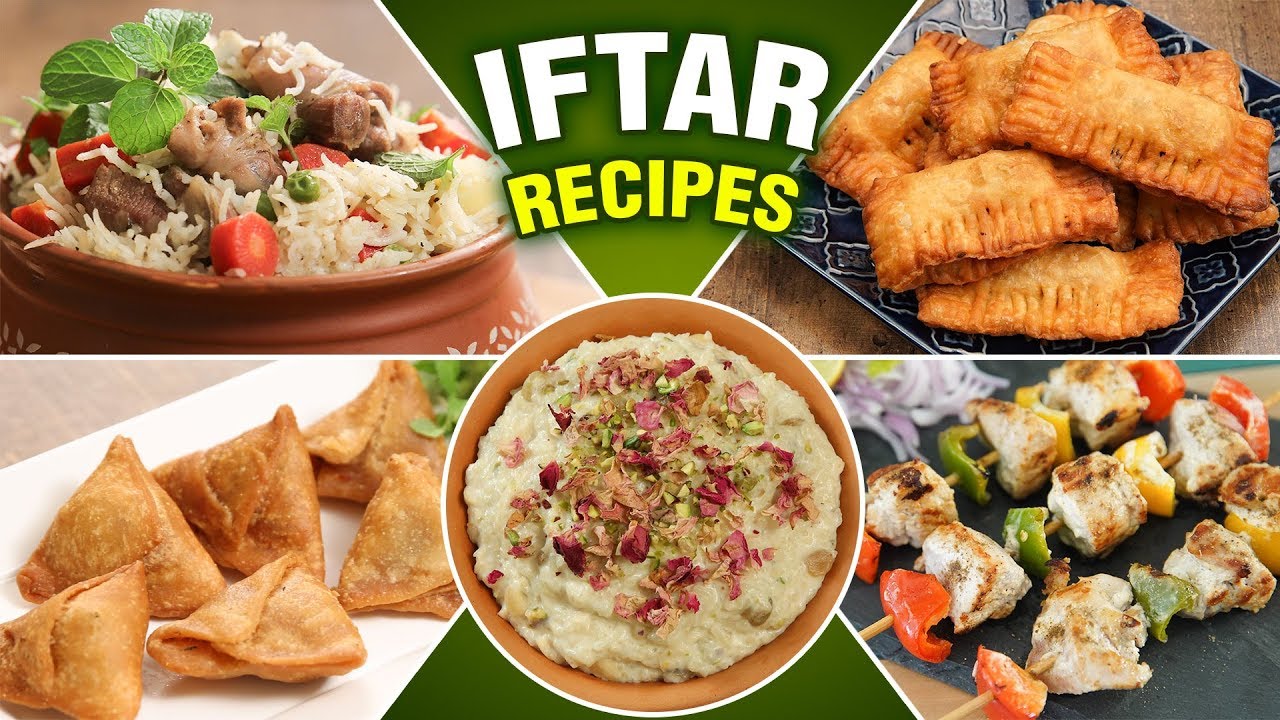 Quick & Easy Ramadan Recipes – Must Try Recipes In Ramadan – Iftar